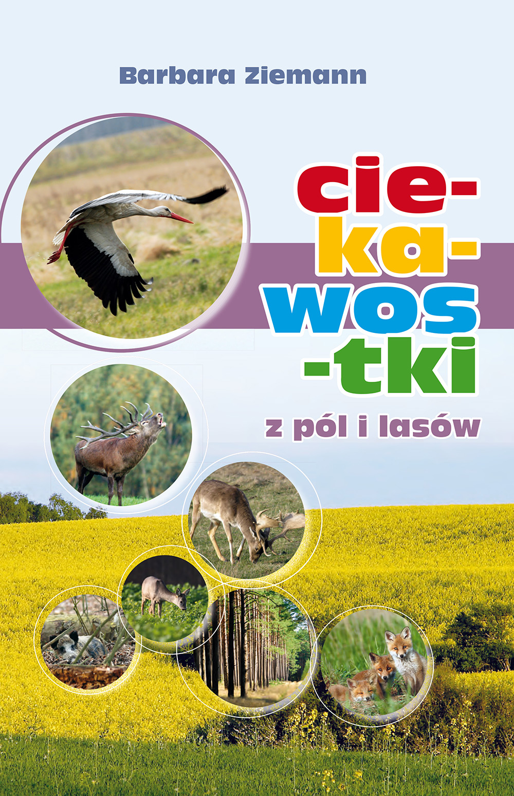 Ciekawostki z pól i lasów 1